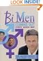 Bi Men: Coming Out Every Which Way