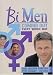 Bi Men: Coming Out Every Which Way