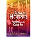 Grace Hopper: Admiral Of The Cyber Sea (Library of Naval Biography)