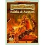 Faiths & Avatars (Advanced Dungeons & Dragons: Forgotten Realms, Campaign Expansion/9516)