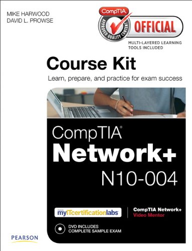 CompTIA Official Academic Course Kit: CompTIA Network+ N10-004, without Voucher (Comptia Official Course Kit)