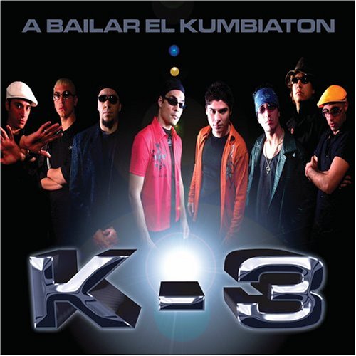 K3 - A Bailar El Kumbiaton - Zortam Music
