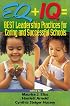 EQ + IQ = Best Leadership Practices for Caring and Successful Schools