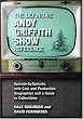 The Definitive Andy Griffith Show Reference: Episode-by-Episode, with Cast and Production Biographies and a Guide to Collectibles