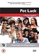 Pot Luck [DVD]