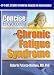 Book Concise Encyclopedia of Chronic Fatigue Syndrome