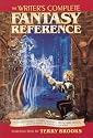 The Writer's Complete Fantasy Reference