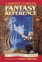 The Writer's Complete Fantasy Reference