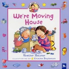 We're Moving House (First Time Stories)