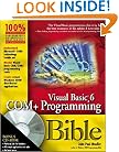 Visual basic 6 COM+ Programming Bible (with CD-ROM)