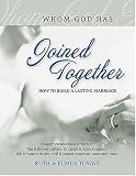 Cover of Joined Together : A Biblical Guide for Building A Better Marriage Cover of Joined Together : A Biblical Guide for Building A Better Marriage