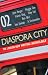 Diaspora City: The London New Writing Anthology