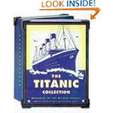 The Titanic Collection: Mementos of the Maiden Voyage by Eric Sauder and Hugh Brewster