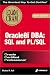 Oracle8i DBA: SQL and PL/SQL Exam Cram (Exam: 1Z0-001)