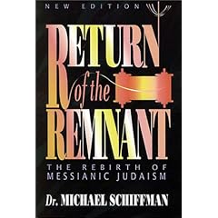 Return of the Remnant: The Rebirth of Messianic Judaism