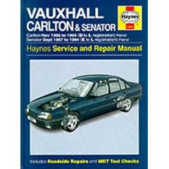 Vauxhall Carlton and Senator Service and Repair Manual (Haynes Service and Repair Manuals)