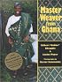 Master Weaver from Ghana