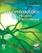 Pathophysiology for the Health Professions