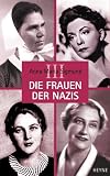 Die Frauen der Nazis 3 - Anna M. Sigmund