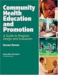 Community Health Education & Promotion, Second Edition