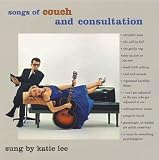 Songs Of Couch And Consultation / Life Is Just A Bed Of Neuroses