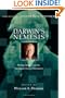 Darwin's Nemesis: Phillip Johnson and the Intelligent Design Movement