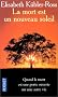 La mort est un nouveau soleil : Quand la mort est une porte ouverte sur une autre vie