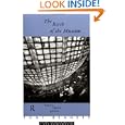 The Birth of the Museum: History, Theory, Politics (Culture : Policy and Politics) by Tony Bennett