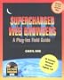 Supercharged Web Browsers : A Plug-Ins Field Guide