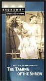 The Taming of the Shrew (Broadway Theatre Archive) by 