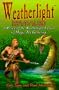 Weatherlight Revealed: A Review of the Weatherlight Edition of Magic - The Gathering