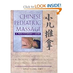 Chinese Pediatric Massage: A Practitioner's Guide