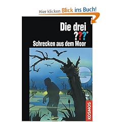 Die drei ???. Schrecken aus dem Moor (drei Fragezeichen)