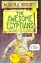 Awesome Egyptians (Horrible Histories)