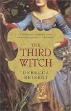 The Third Witch: A Novel