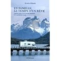En famille, le temps d'un r�ve : Trois ans autour du monde en camping-car
