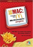 Big Mac:  Inside The McDonalds Empire