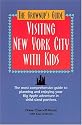 The Grownup's Guide to Visiting New York City with Kids