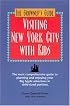 The Grownup's Guide to Visiting New York City with Kids