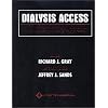 Dialysis Access: A Multidisciplinary Approach
