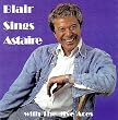 BLAIR SINGS ASTAIRE