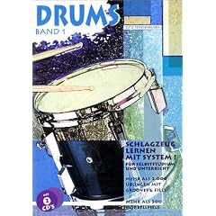 Drums: Drums, m. je 2 CD-Audio, Bd.1, Mehr als 2000 Übungen mit Grooves & Fills, m. 2 CD-Audio: Bd 1 (Taschenbuch)