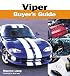 Viper Buyers Guide (Buyer's Guide) (Buyer's Guide)