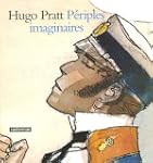 Hugo Pratt P�riples imaginaires : Aqu...