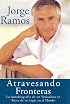 Atravesando Fronteras