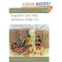 English Civil War Artillery, 1642-1651 (New Vanguard)