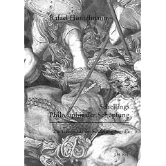 Schellings Philosophie der Sch�pfung. Zur Geschichte des Sch�pfungsbegriffs