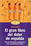 El gran libro del dolor de espalda/ The Back Pain Book (Cuerpo y Salud)