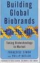 Building Global Biobrands: Taking Biotechnology to Market
