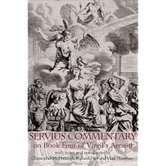 Servius' Commentary on Book Four of Virgil's "Aeneid": An Annotated Translation